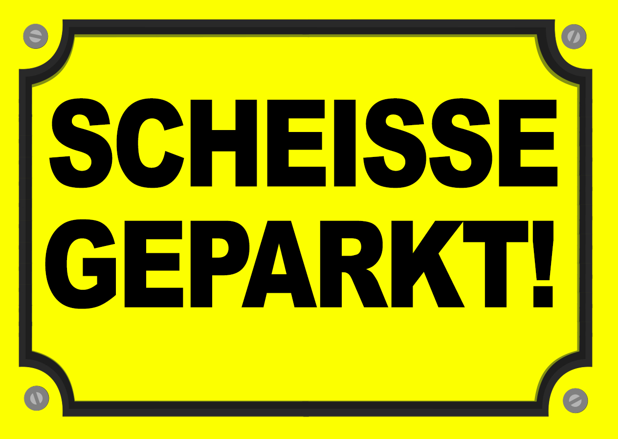 Aufkleber Scheisse Geparkt Neongelb Falsch Geparkt ca. Maße 10,5x7,5 cm  Zugeparkt Schlecht Geparkt